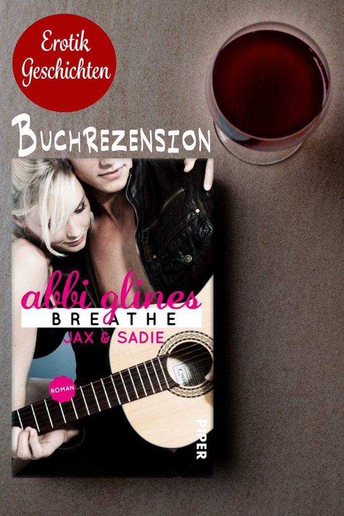 Abbi Glines – Breathe Buchrezension