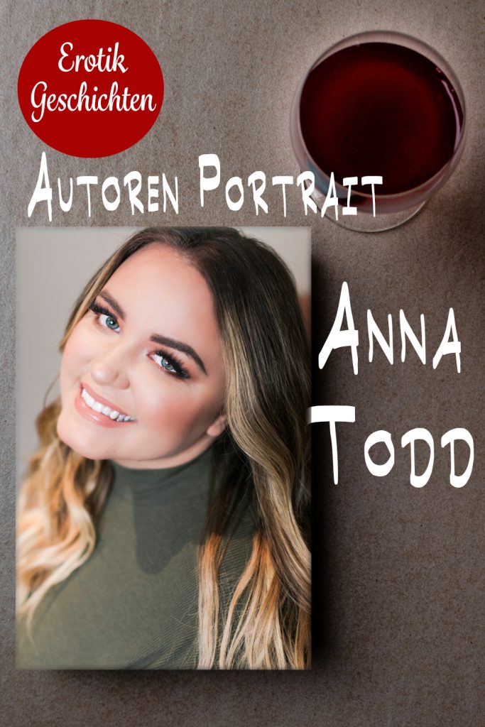 Anna Todd Bestseller Autor