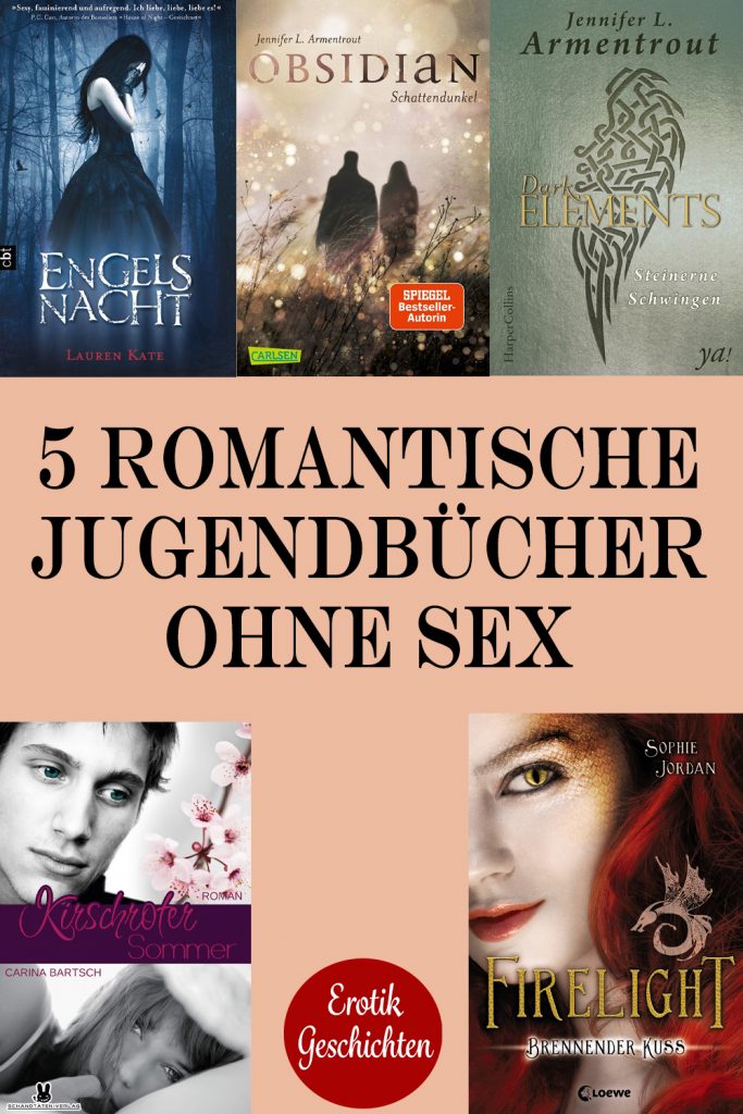 Romantische Jugendbücher ohne Sex