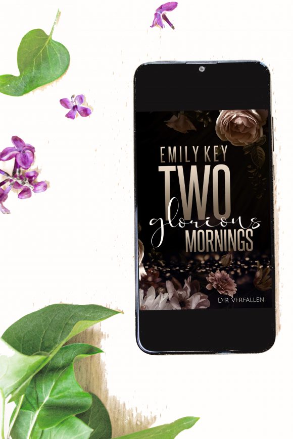 Emily Key Two glorious Mornings Buchcover