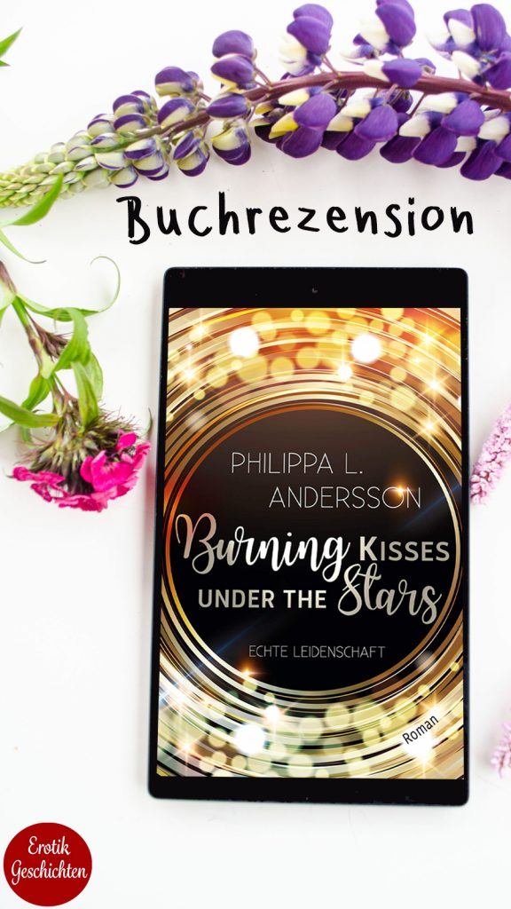 Philippa L Andersson Burning Kisses under the Stars