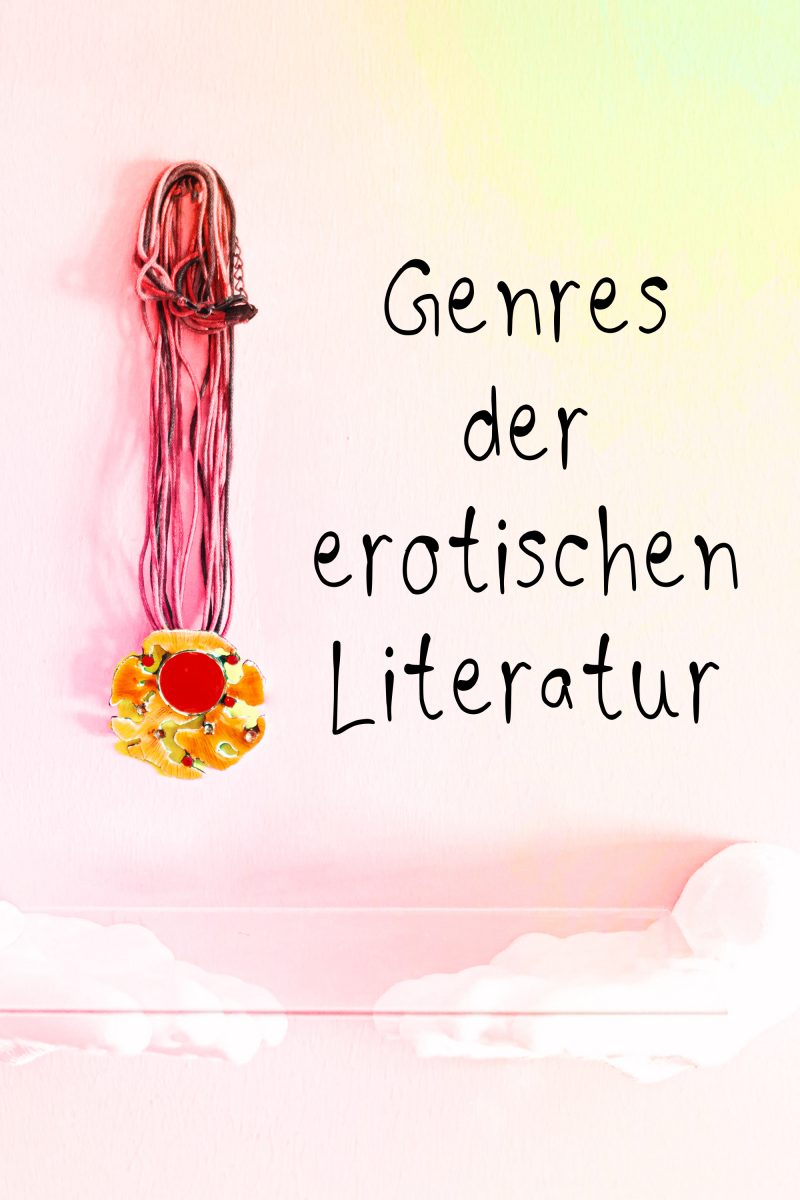 Genres der erotischen Literatur