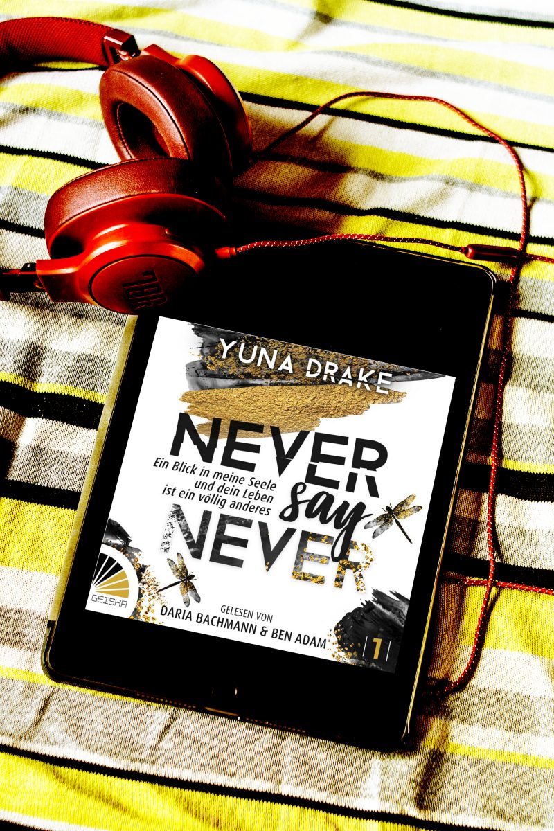 Yuna Drake Never say Never